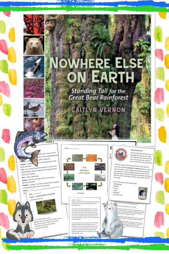 Nowhere Else on Earth Standing Tall for the Great Bear Rainforest Novel Guide