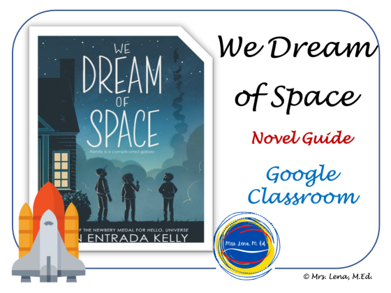 "We Dream of Space" by Erin Entrada Kelly - NO Prep Novel Guide