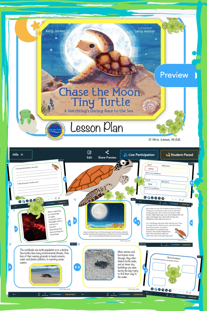 Chase the Moon Tiny Turtle by Kelly Jordan Earth Day Lesson