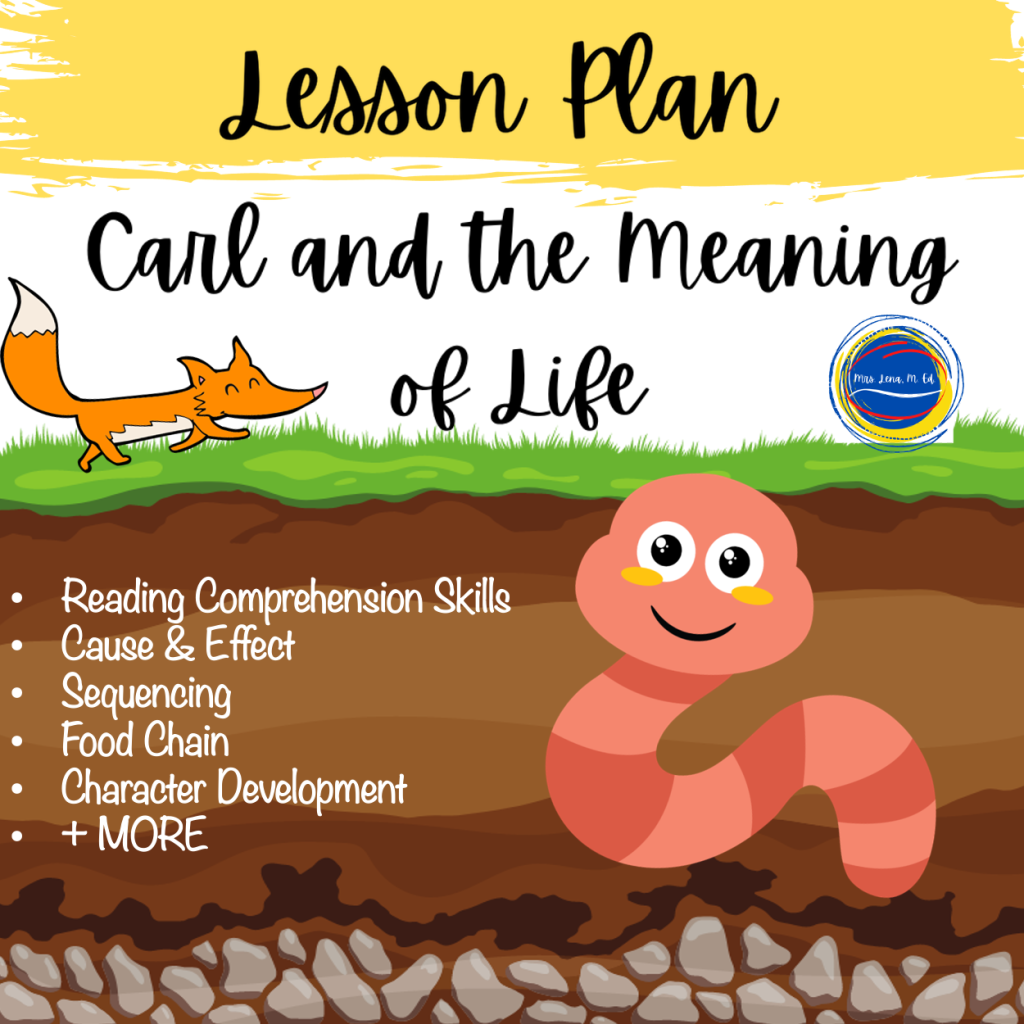 Carl and the Meaning of Life Best Spring Picture Book perfect for teaching about worms, spring, and food chain;
