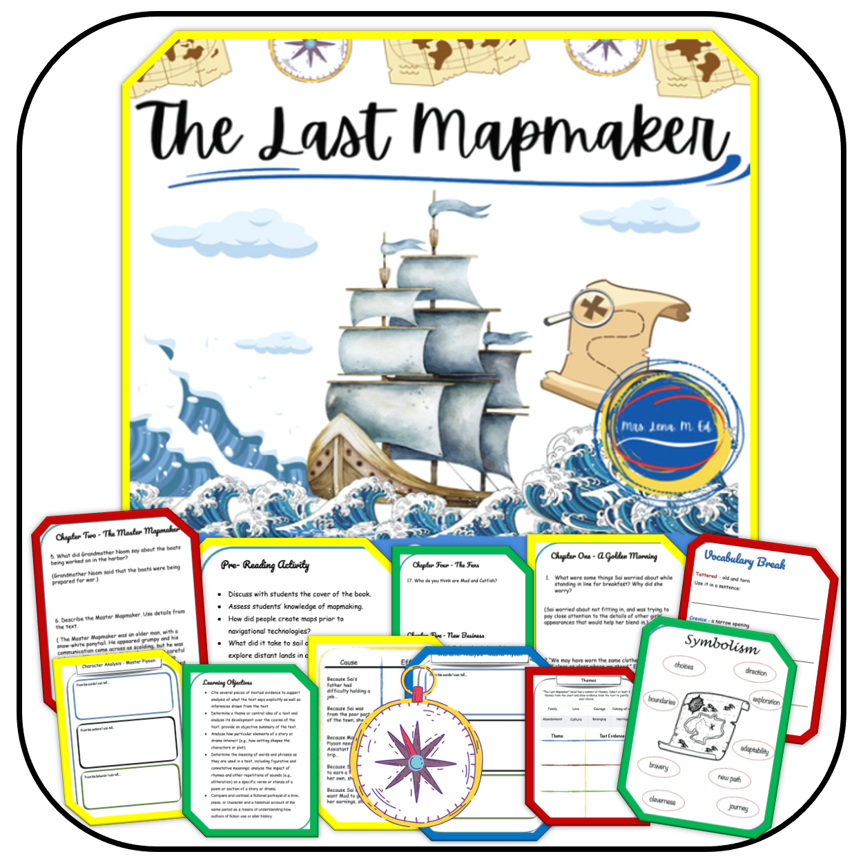 The Last Mapmaker by Soontornvat Novel Guide upper elementary and middle school action and adventure story about navigation, character development, coming of age, growth mindset and setting your own path.

