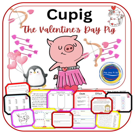Cupig The Valentine's Day Pig by Tattersfield Lesson Plan and Activities