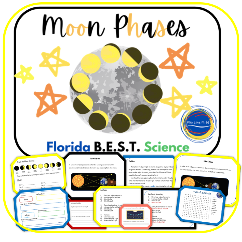 Moon Phases, Solar and Lunar Eclipse Unit Topic 1 Florida Science Lesson Plan covers SC.4.E.5.2 and SC.4.E.5.4